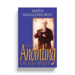 The Anointing of His Spirit (Book)