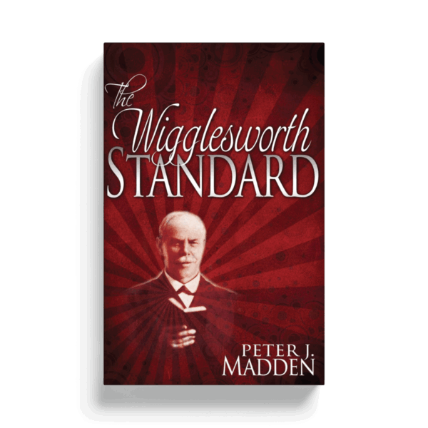 The Wigglesworth Standard (Book)
