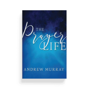 The Prayer Life (Book)