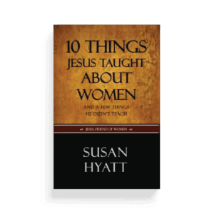 10 Things Jesus Taught About Women (Book)