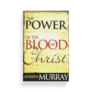Power Of The Blood Of Christ (Book)